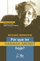 Livro - Por que Ler Hannah Arendt Hoje? Livro - Por que Ler Hannah Arendt Hoje?