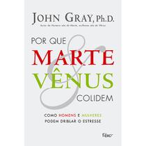 Livro - Por que Marte e Vênus colidem Livro - Por que Marte e Vênus colidem