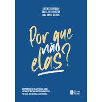 Livro - Por Que Não Elas? Livro - Por Que Não Elas?