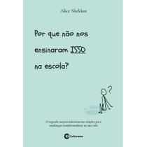 Livro - Por que não nos ensinaram isso na escola?