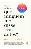 Livro - Por que ninguém me disse isso antes?