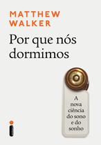 Livro - Por que nós dormimos Livro - Por que nós dormimos