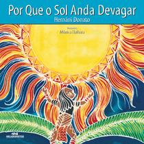 Livro - Por Que o Sol Anda Devagar
