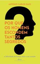 Livro - Por que os homens escondem tantos segredos?