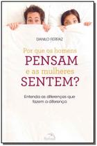 Livro - Por que os homens pensam e as mulheres sentem? Livro - Por que os homens pensam e as mulheres sentem?