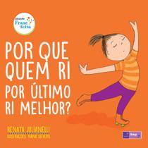 Livro - Por que quem ri por ultimo ri melhor?