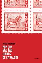 Livro - Por que são tão lindos os cavalos?