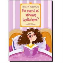 Livro - Por que só as princesas se dão bem? Livro - Por que só as princesas se dão bem?