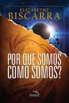 Livro - Por que somos como somos?