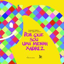 Livro - Por que sou uma menina xadrez Livro - Por que sou uma menina xadrez