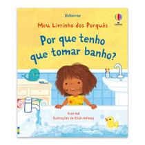 Livro - POR QUE TENHO QUE TOMAR BANHO?: MEU LIV