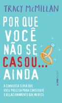 Livro - Por que você não se casou... Ainda