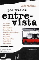 Livro - POR TRÁS DA ENTREVISTA Livro - POR TRÁS DA ENTREVISTA