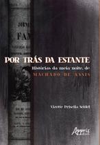 Livro - Por trás da estante