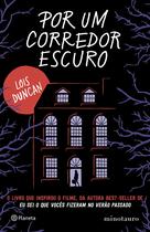 Livro - Por um corredor escuro