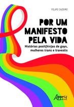 Livro - Por um manifesto pela vida Livro - Por um manifesto pela vida