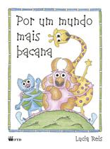 Livro - Por um mundo mais bacana
