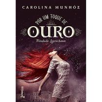 Livro - Por um toque de ouro