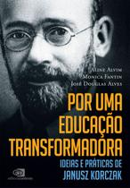 Livro - Por uma educação transformadora