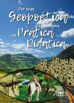 Livro - Por uma geopoética da paisagem na prática didática