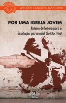 Livro - Por uma igreja jovem