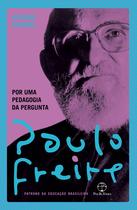 Livro - Por uma pedagogia da pergunta Livro - Por uma pedagogia da pergunta