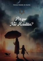Livro - Porque Não Acreditar?