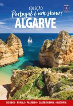 Livro - Portugal é um Show! - Algarve