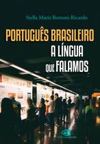 Livro - Português brasileiro, a língua que falamos