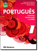 Livro - Portugues - Contexto, Interlocucao E Sentido - Vol. 1 - 2ª Ed Livro - Portugues - Contexto, Interlocucao E Sentido - Vol. 1 - 2ª Ed