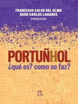 Livro - Portunhol Que Es Como Se Faz Livro - Portunhol Que Es Como Se Faz