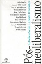 Livro - Pós-neoliberalismo: as políticas sociais e o Estado democrático