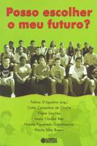 Livro - Posso escolher meu futuro? Livro - Posso escolher meu futuro?