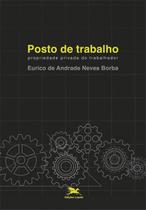 Livro - Posto de trabalho - Propriedade privada do trabalhador Livro - Posto de trabalho - Propriedade privada do trabalhador