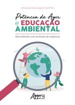 Livro - Potência de agir e educação ambiental Livro - Potência de agir e educação ambiental