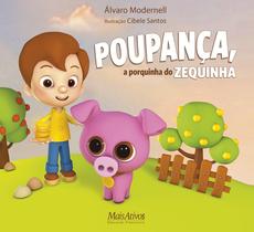 Livro - Poupança, a porquinha do Zequinha