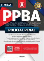 Livro - PPBA - Policial Penal da Secretaria de Administração Penitenciária e Ressocialização da Bahia Livro - PPBA - Policial Penal da Secretaria de Administração Penitenciária e Ressocialização da Bahia