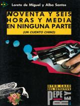 Livro - Pql 4 - noventa y seis horas y media ninguna parte - nivel b2