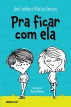 Livro - Pra ficar com ela