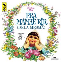 Livro - Pra Mamãe Rir (dela mesma)