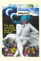 Livro - Pra que varanda se a vista é feia? Livro - Pra que varanda se a vista é feia?