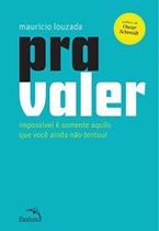 Livro - Pra valer Livro - Pra valer