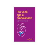 Livro - Pra Você Que é Emocionado Pocket