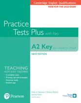 Livro - Practice Tests Plus - Cambridge A2 Key (Suitable For Schools) Student'S Book W/Key With Digital Resources And App