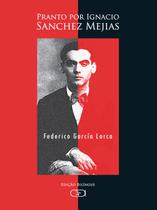 Livro - Pranto para Ignacio Sánchez Mejías Livro - Pranto para Ignacio Sánchez Mejías