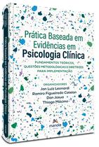 Livro - Prática baseada em evidências em psicologia clínica Livro - Prática baseada em evidências em psicologia clínica