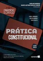 Livro - Prática Constitucional - 5ª edição 2024