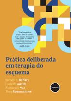 Livro - Prática Deliberada em Terapia do Esquema Livro - Prática Deliberada em Terapia do Esquema