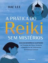 Livro - Pratica Do Reiki Sem Misterios
