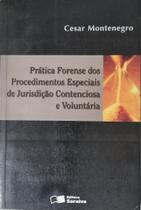 Livro: Prática Forense dos Procedimentos Especiais e Jurisdição Contenciosa e Voluntária (Novo, Lacrado)